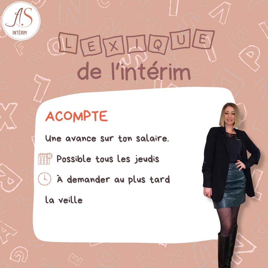 Visuel Lexique de l'intérim : acompte, une avance sur salaire, possible tous les jeudis chez AS Intérim à Pau