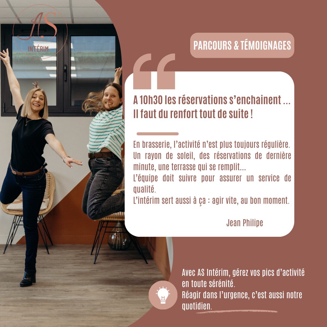 Visuel AS Intérim sur l’intérim en urgence pour les entreprises de restauration à Pau, avec un témoignage sur les pics d’activité en brasserie.